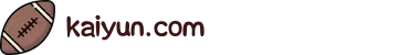 kaiyun-开云(中国)官方手机入口_kaiyun.com